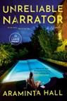 Unreliable Narrator - Araminta Hall - 9798217349333