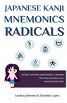 Japanese Kanji Mnemonics Radicals - Lindsay Jimenez - 9798218931261