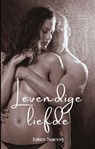 Levendige liefde - Jaimy Smeets - 9798224850587