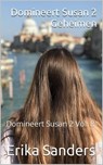 Domineert Susan 2. Geheimen - Erika Sanders - 9798231483495