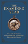 The Examined Year - Matthew Colwell - 9798295521362