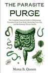 The Parasite Purge - Mona B. Queen - 9798295820267