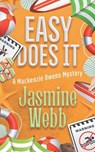 Easy Does It - Jasmine Webb - 9798309207206