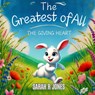 Jones, S: Greatest of All - Sarah R Jones - 9798348319229