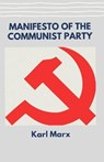 Manifesto of the Communist Party - MARX,  Karl - 9798418367266