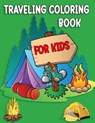 Traveling Coloring Books for Kids - PUBLISHER,  Exp - 9798420322857