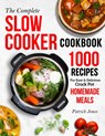 The Complete Slow Cooker Cookbook - Patrick Jones - 9798488042650