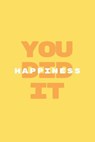 Happiness You did it - COLLECTION,  Maisy - 9798531811929