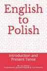 English to Polish - A J Glover - 9798745246210