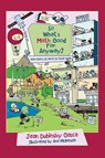 So, What's Math Good For, Anyway? - Jean Dubinsky Gasca - 9798765267035