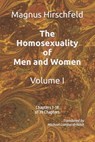 The Homosexuality of Men and Women: Volume I Chapters 1-18 of 39 Chapters - Michael Lombardi-Nash - 9798852277909