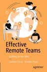 Effective Remote Teams - Carleton DiLeo ; Jennifer Reyes - 9798868813023