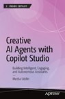 Creative AI Agents with Copilot Studio - Mezba Uddin - 9798868827785