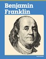 Benjamin Franklin - Ib Larsen - 9798875304651