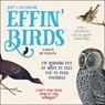 Effin' Birds 2027 Wall Calendar -  - 9798881607821