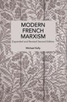 Modern French Marxism - Michael Kelly - 9798888907979