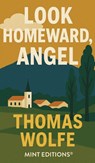 Look Homeward, Angel - Thomas Wolfe - 9798888976968