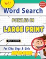 WORD SEARCH PUZZLES IN LARGE PRINT FOR KIDS - Delta Classics - 9798896709176