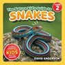 The Nature Kid's Guide to Snakes - David Anderson - 9798898181796