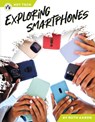 Exploring Smartphones - Ruth Aaron - 9798898240721