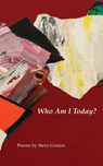 Who Am I Today - Steve Gerson - 9798899750120