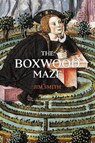 The Boxwood Maze - Jim Smith - 9798899903588