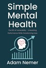 Simple Mental Health - Adam Nemer - 9798901020227