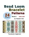 Bead Loom Bracelet Patterns - Natalee Alex - 9798904796358