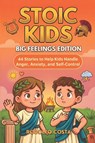 Stoic Kids Big - Rodolfo Costa - 9798993627014