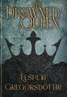 The Drowned Queen - Elspeth Gregorsdóttir - 9798994188514