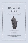 How to Live - Seneca - 9780691255224