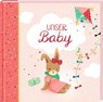 Eintragalbum - Unser Baby (Kleines Wunder, rosa) -  - 4050003927176