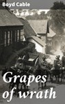 Grapes of wrath - Boyd Cable ; Brielle Kestridge - 4057664098740