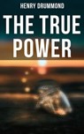 The True Power - Henry Drummond - 4057664189691