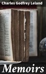 Memoirs - Charles Godfrey Leland - 4057664567840
