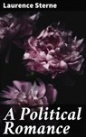 A Political Romance - Laurence Sterne - 4057664568366