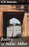 Rulers of India: Akbar - G. B. Malleson - 4057664581006