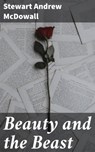Beauty and the Beast - Stewart Andrew McDowall ; Julian Elliott - 4057664592774
