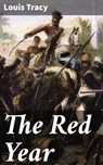 The Red Year - Louis Tracy - 4057664595126