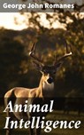Animal Intelligence - George John Romanes - 4057664608390