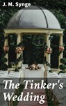 The Tinker's Wedding - J. M. Synge ; Ethan Carlisle - 4057664616050