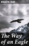The Way of an Eagle - Ethel M. Dell - 4057664616340