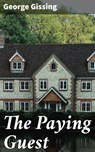The Paying Guest - George Gissing ; Grant Cantrell - 4057664621719