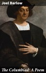 The Columbiad: A Poem - Joel Barlow - 4057664631428