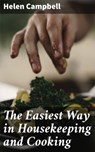 The Easiest Way in Housekeeping and Cooking - Helen Campbell - 4057664643513