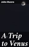 A Trip to Venus - John Munro - 4057664644183