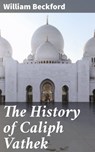 The History of Caliph Vathek - William Beckford - 4057664655882