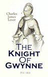 The Knight Of Gwynne - Charles James Lever - 4064066056889