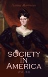 Society in America (Vol. 1&2) - Harriet Martineau - 4064066057510