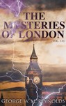 The Mysteries of London (Vol. 1-4) - George W. M. Reynolds - 4064066059415